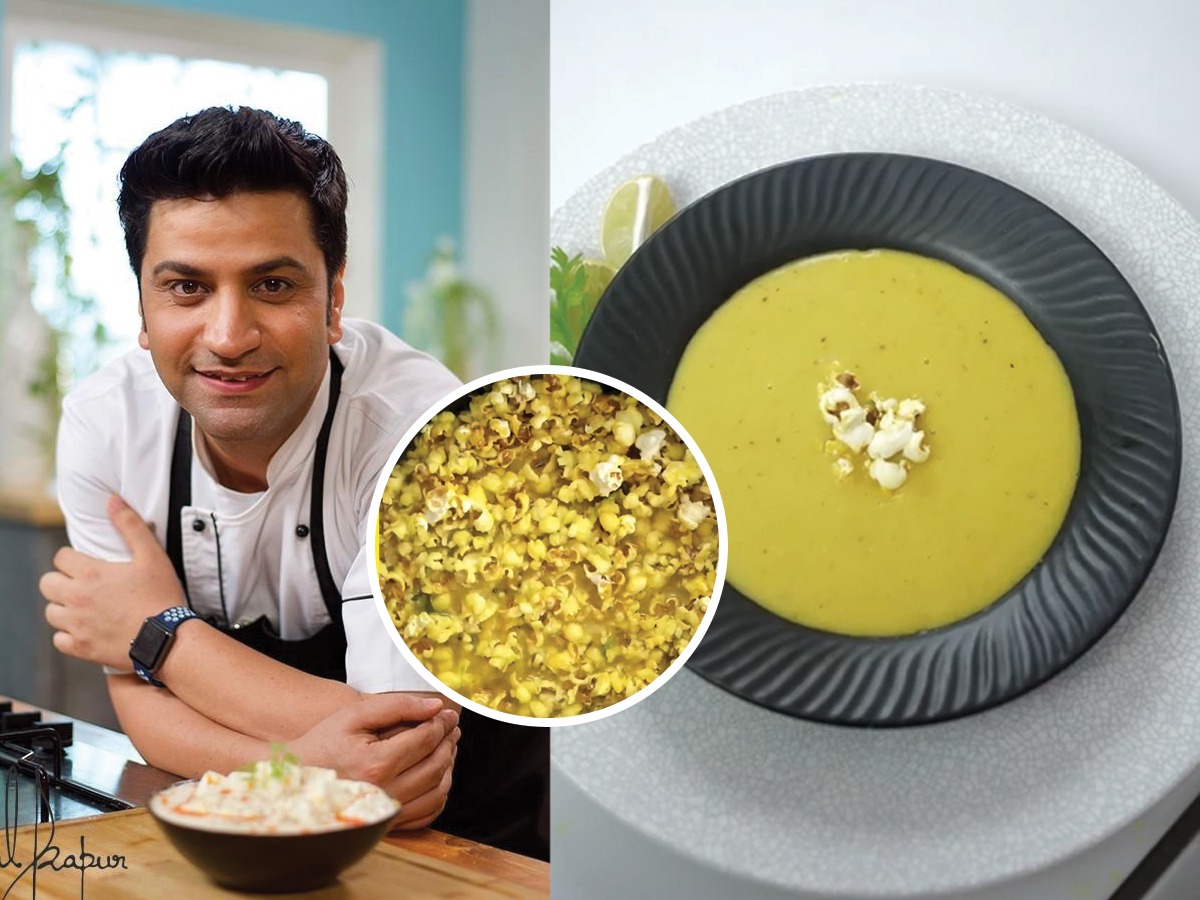 पॉपकॉर्न सूप टेस्ट केलं का? सुप्रसिद्ध शेफ कुणाल कपूर सांगतात पॉपकॉर्न
