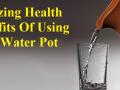 HEALTH : हे आहेत मातीच्या माठातील पाणी पिण्याचे फायदे ! - Marathi News | HEALTH: These are the benefits of Drinking Water Pottery! | Latest health News at Lokmat.com