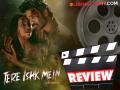 Tere Ishk Mein Review: 'रांझणा'च्या धनुषने मन जिंकलं की केला अपेक्षाभंग? वाचा रिव्ह्यू - Marathi News | tere ishk mein review starring dhanush and kriti sanon directed by anand l rai | Latest filmy News at Lokmat.com