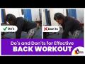 पाठीचा व्यायाम करताना या चुका टाळा | Back Workout With Do's and Don'ts | Lokmat Sakhi - Marathi News | Avoid these mistakes while exercising your back Back Workout With Do's and Don'ts | Lokmat Sakhi | Latest oxygen Videos at Lokmat.com