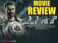 Jaat Review : ॲक्शन, इमोशन अन् ड्रामा, सनी देओलचा 'जाट' म्हणजे फुल टू गदर! वाचा रिव्ह्यू - Marathi News | jaat movie review sunny deol film is full packed action and emotions with drama | Latest filmy News at Lokmat.com