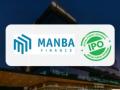 Manba Finance IPO : मनबा फायनान्सचा आयपीओ सुरू; पैसे गुंतवण्यापूर्वी 'या' गोष्टी माहिती हव्यात - Marathi News | manba finance ipo open check today gmp subscription statu other details stock market news | Latest business News at Lokmat.com