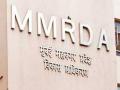 एमएमआरडीए वगळता ४ प्राधिकरणांचं भलं! - Marathi News | Good news for 4 authorities except MMRDA! | Latest maharashtra News at Lokmat.com
