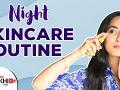 Night Skin Care Rout谋ne | Night Skincare for Glowing Skin | Night Skin Care Secrets | DIY Makeup - Marathi News | Night Skin Care Rout ne | Night Skincare for Glowing Skin | Night Skin Care Secrets | DIY Makeup | Latest beauty Videos at Lokmat.com