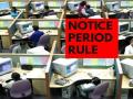 All you need to know about notice period for resignation, details here - Hindi News | All you need to know about notice period for resignation, details here | Latest national Photos at Lokmattimes.com