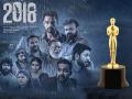 Oscarच्या शर्यतीतून भारताचा '2018' सिनेमा बाहेर, २० कोटींचं बजेट असलेल्या सिनेमाने कमावलेले १०० कोटी - Marathi News | oscar 2024 indias official entry 2018 everyone is hero malyalam movie out of the race | Latest filmy News at Lokmat.com