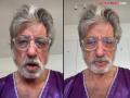 "मी पूर्णपणे ठीक...", सोशल मीडियावर निधनाची पसरली अफवा, शक्ती कपूर यांनी व्यक्त केला संताप; म्हणाले...  - Marathi News | bollywood actor shakti kapoor breaks silence on his fake death rumours share video | Latest filmy News at Lokmat.com