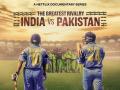 The Greatest Rivalry India Vs Pakistan: भारत-पाकिस्तान मॅचवर येतेय सीरिज! नेटफ्लिक्सवर या तारखेला होणार रिलीज - Marathi News | The Greatest Rivalry India Vs Pakistan netflix documentry series release date | Latest filmy News at Lokmat.com