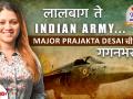 लालबाग ते Indian Army Major Prajakta Desai ची गगनभरारी | Women's Day Special | Lokmat Sakhi - Marathi News | Lalbagh to Indian Army Major Prajakta Desai's skyscraper | Women's Day Special | Lokmat Sakhi | Latest inspirational-moral-stories Videos at Lokmat.com