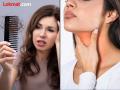 वजन कमी-जास्त होते, केस गळतात, थायरॉईड तर नाही ना? - Marathi News | Weight gain or loss, hair loss, is it a thyroid disease? | Latest yavatmal News at Lokmat.com