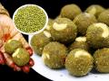 १ कप मुगाचे करा पौष्टीक गोडगोड लाडू; स्वादीष्ट लाडू खा-कंबरेचं दुखणंही होईल कमी - Marathi News | Moong Dal Ladoo : Green Moong Ladoo Recipe How To Make Moong Ladoo | Latest sakhi News at Lokmat.com