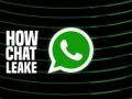 फिल्मस्टारचे 2/3 वर्षे जुने चॅट कसे काय लीक होतात? व्हायरल होतात? - Marathi News | whats app chat leak? viral? how? | Latest oxygen News at Lokmat.com