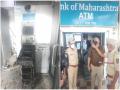 Pune Crime: यवतमध्ये बँक ऑफ महाराष्ट्रचे ATM फोडून लाखो रूपये लंपास - Marathi News | lakhs of rupees stolen from bank of maharashtra atm in yavat loot crime news | Latest pune News at Lokmat.com