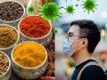 कोरोनाला रोखण्यासाठी औषधांपेक्षा, स्वयंपाकघरातील 'हे' मसाले ठरतील फायदेशीर - Marathi News | CoronaVirus : How to prevent corona virus by using homemade spices myb | Latest health Photos at Lokmat.com