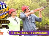 Star Thrills Reloaded With Rupali Bhosale & Milind Gawali | EP - 2 | Part 1 | Lokmat Filmy