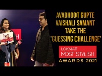 Besties Avadhoot Gupte Vaishali Samant take the 'Guessing Challenge' |Lokmat Most Stylish Awards2021