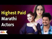 Highest Paid Marathi Actors and Actresses | हे आहेत मराठीतले सर्वाधिक मानधन घेणारे कलाकार | KA 3
