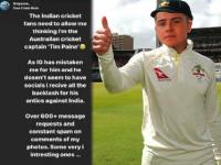 चुकून चुकले! भारतीय क्रिकेट चाहत्यांनी 'भलत्याच' टीम पेनला धू-धू धुतले - Marathi News | Indian fans troll wrong 'Tim Paine' on Instagram, he shares screenshots | Latest cricket Photos at Lokmat.com