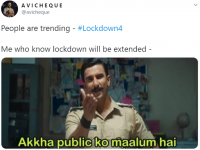 Lockdown 4 : लॉकडाऊन वाढणार की संपणार? लोकांनीच या भन्नाट मीम्समधून भावनांना मोकळी करून दिली वाट.... - Marathi News | Lockdown 4 trending on twitter tweeple ask will Lockdown end on may 17? api | Latest social-viral Photos at Lokmat.com