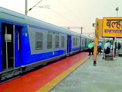 Ballarshah to Mumbai train will run; But via Aurangabad | बल्लारशाह ते मुंबई रेल्वे धावणार; पण व्हाया औरंगाबाद