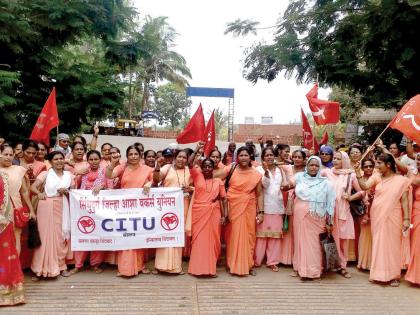  The Asha Workers Union Front, the focus of the government's attention to the demands | आशा वर्कर्स युनियनचा मोर्चा, मागण्यांकडे शासनाचे वेधले लक्ष