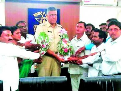 Welcome to the new District Superintendent of Police | नवीन जिल्हा पोलीस अधीक्षकांचे स्वागत