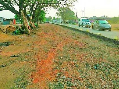 National highway to linger during monsoon | पावसाळ्यातही रेंगाळणार राष्ट्रीय महामार्गाचे काम