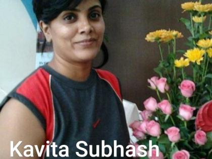 Filed a case against District Sports Officer Kavita Navande for violating the district ban | जिल्हाबंदीचे उल्लंघन करणाºया जिल्हाक्रीडाधिकारी कविता नावंदे यांच्याविरुद्ध गुन्हा दाखल करण्याची प्रक्रिया सुरू