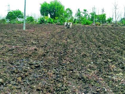 Farmers' farming reached the final stage | शेतकऱ्यांची मशागत पोहोचली अंतिम टप्प्यात