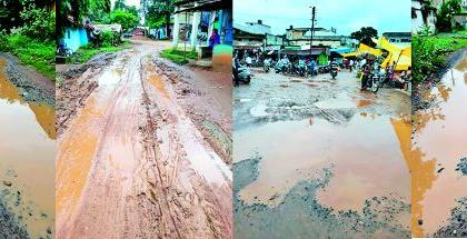 Tears are tearing down roads in the taluka | दुर्दशेवर अश्रू गाळत आहेत तालुक्यातील रस्ते