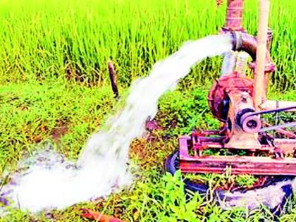 Two-and-a-half thousand farmers wait for agricultural pumps | कृषी पंपासाठी अडीच हजार शेतकरी वेटींगवर