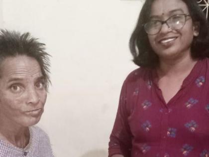 Five months later, she remembered her home address | तब्बल पाच महिन्यांनंतर ‘तिला’ आठवला स्वत:च्या घराचा पत्ता