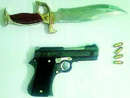  Pistol, live cartridge, both of them arrested for sale of knives | पिस्टल, जिवंत काडतूस, चाकू विक्रीसाठी आलेल्या दोघांना अटक