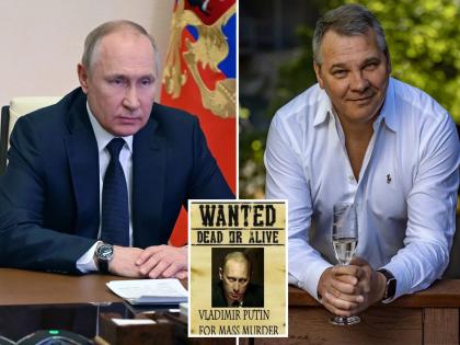 Reward on Vladimir Putin: Putin wanted, alive or dead! Outraged Russian billionaire Alex Konanykhin offers 1 million reward, bounty | Reward on Vladimir Putin: पुतीन पाहिजेत, जिवंत किंवा मृत! १ दशलक्ष डॉलर देईन; रशियन अब्जाधीश वैतागला