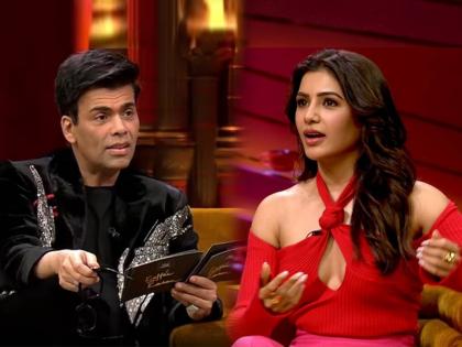 Koffee with Karan 7 Samantha Ruth Prabhu talks about her divorce with ex-husband Naga Chaitanya | Koffee with Karan 7 : Ex-Husband समोर आला तर..., सामंथा रूथ प्रभु घटस्फोटावर बोलली