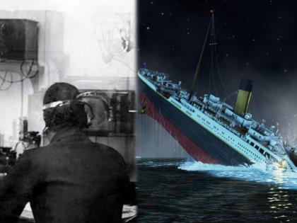 Titanic expert claims he solved 110 year old mystery from night of sinking | टायटॅनिक जहाजाची ११० वर्ष जुनी मिस्ट्री झाली सॉल्व, टेलिग्राफ ऑपरेटरचं सत्य आलं समोर