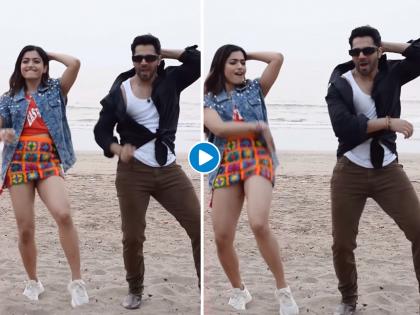 Varun Dhawan share a dance video with Rashmika Mandanna on arabic kuthu habibo song | वरूण धवन आणि रश्मिका मंदानाचा डान्स व्हिडीओ व्हायरल, हॉट मुव्ह्स पाहून फॅन्स अवाक्