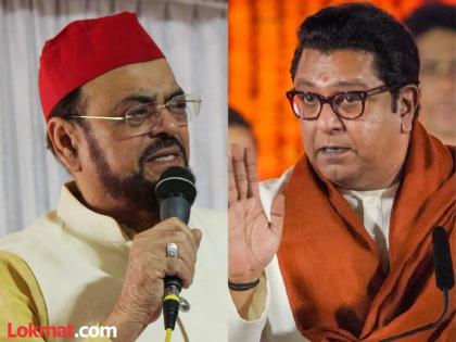 Maharashtra Assembly Election 2024 - Samajwadi Party Leader Abu Azmi targets MNS Raj Thackeray Statement over removal of Bhonga from mosques | हिंमत असेल तर पोलीस बाजूला हटवा, अन्...; अबू आझमींचं राज ठाकरेंना खुलं चॅलेंज