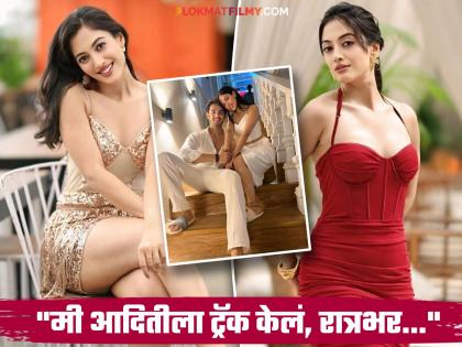 Aditi Sharma : ४ महिन्यांत लग्न मोडलं, अभिनेत्रीला रंगेहाथ पकडलं; पतीने केला एक्स्ट्रा मॅरिटल अफेअरचा खुलासा