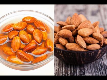 Raw almond or soaked almond? which type of almond good to eat in summer | उन्हाळ्यात बदाम भिजवून खावेत की कच्चे? जाणून घ्या काय ठरतं फायदेशीर