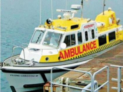 Ambulance will run on water, 1529 ambulances will be taken by the government for emergency medical services | पाण्यावर धावेल रुग्णवाहिका, आपत्कालीन वैद्यकीय सेवांसाठी सरकार घेणार १५२९ रुग्णवाहिका