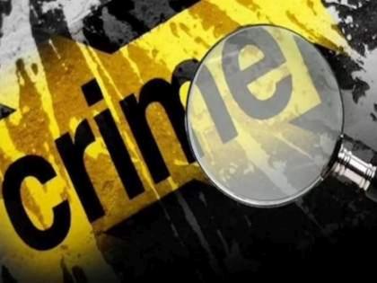 Son-in-law killed mother-in-law due to family dispute, case registered | कौटुंबिक वादातून जावयानं केली सासूची हत्या, गुन्हा दाखल