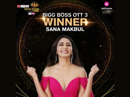 Bigg Boss ott 3 winner sana makbul bigg boss ott 3 grand finale anil kapoor | सना मकबूल झाली Bigg Boss ott 3 ची विजेती, मिळाली २५ लाख रुपयांची रक्कम