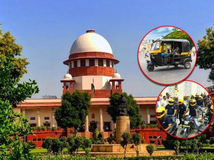 Fight of Bike Taxi and Rickshaw Associations continues; Supreme Court orders decision by March 31 | Bike Taxi अन् रिक्षा संघटनांचा लढा कायम; ३१ मार्च पर्यंत निर्णय घ्या, सर्वोच्च न्यायालयाचे आदेश