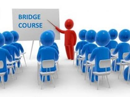 Bridge course will start the academic year! | ब्रिज कोर्सने होणार शैक्षणिक वर्षाची सुरुवात!