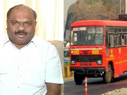 Video: ST bus will run from Monday, those trapped in the city will be released for free anil parab MMG | Video : सोमवारपासून लालपरी धावणार, शहरात अडकलेल्यांना फुकटात गावी सोडणार