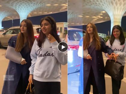 Aishwarya Rai will participate in Cannes Film Festival despite her hand injury seen at airport with Aaradhya | Video: ऐश्वर्या रायच्या हाताला दुखापत, तरी Cannes Film Festival मध्ये होणार सहभागी