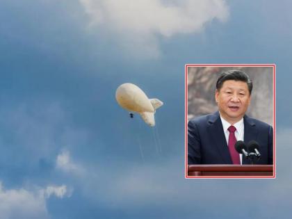 China's 'spy balloon' target many countries also 'eyes' on India; 'Dragon' getting secret moves news: Reports | चीनच्या 'स्पाय बलून'ची भारतावरही 'नजर'; 'ड्रॅगन' मिळवतोय गुप्त हालचालींची खबर: रिपोर्ट्स