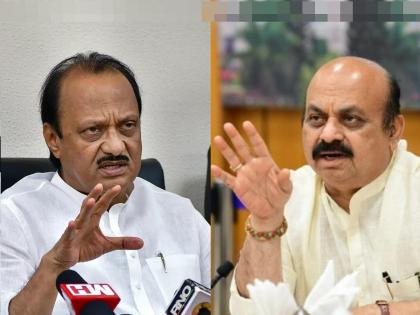 Aggressive on borderism, after Sanjay Raut, Ajit Pawar also got tough, direct warning to karnatak CM Bommai | सीमावादावरून आक्रमक, संजय राऊतानंतर अजित पवारांही कडाडले; बोम्मईंना थेट इशारा