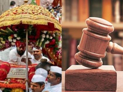 It does not discriminate against Vidarbha, Ashadhi is allowed only 10 palanquins of honor, high court nagpur | तो विदर्भासोबत भेदभाव ठरत नाही, आषाढीला केवळ मानाच्या 10 पालख्यांनाच परवानगी